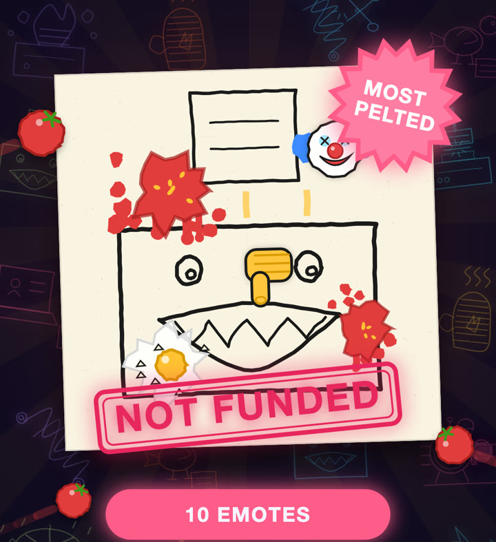 The reveal: a drawing pelted with tomatoes, a clown, and the MOST PELTED badge